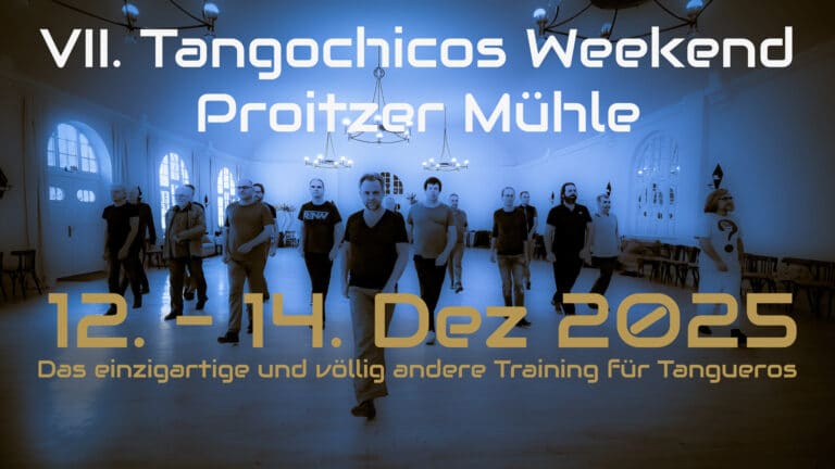 Tangochicos Weekend Proitzer Muehle 2025 Website